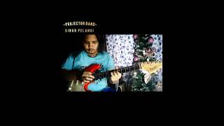 Projector band  sinar pelangi  gitar karoke [upl. by Weinhardt490]