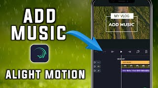 How to add or import music in Alight motion iphoneandroidios [upl. by Lefty]