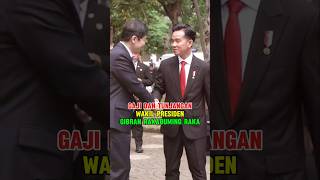 GAJI DAN TUNJANGAN WAKIL PRESIDENGIBRAN RAKABUMING RAKA BESERTA FASILITASNYA [upl. by Ancelin170]