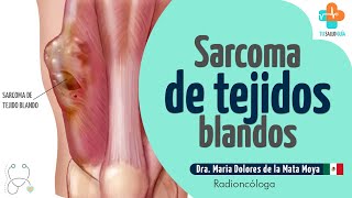 Sarcoma de tejidos blandos  Tu Salud Guía [upl. by Alrahs]