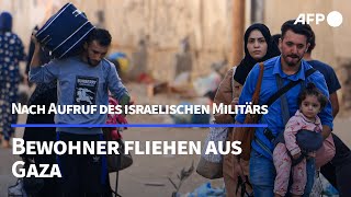 Bewohner fliehen aus Gaza nach Aufforderung des israelischen Militärs  AFP [upl. by Oicnedif205]