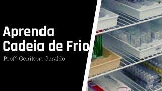 APRENDA  CADEIA DE FRIO [upl. by Eeliab]