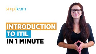 Introduction to ITIL In One Minute  ITIL Certification For Beginners  ITIL  Shorts  Simplilearn [upl. by Averat215]