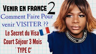 Venir en France 🇫🇷 2 JUSTE VISITER Obtenir RAPIDEMENT un Visa Court Séjour FACILEMENT 😓 [upl. by Anialram]