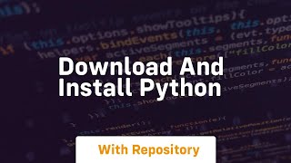 Download and install python [upl. by Atrice200]