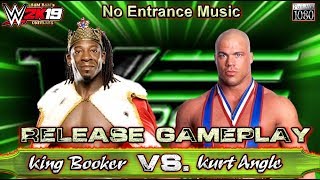 WWE2K19 King Booker VS Kurt Angle unedited Release Gameplay [upl. by Hoenack]