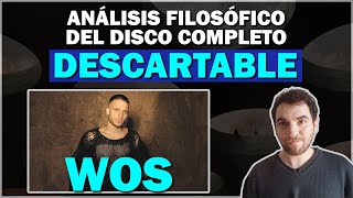 WOS  DESCARTABLE análisis del album completo parte 1 [upl. by Cutcliffe490]