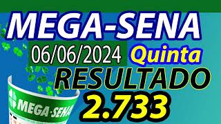 Resultado da MegaSena de hoje 2733 Quinta Feira [upl. by Okkin340]