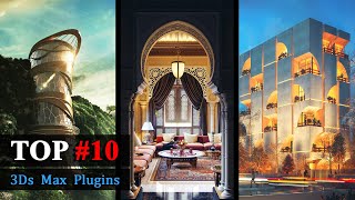 TOP 10 3Ds Max Plugins for Architecture [upl. by Hogen751]