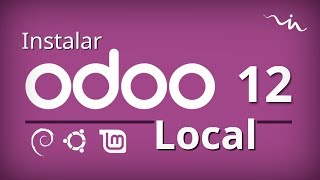 Cursos Odoo  Cómo instalar Odoo Local en Linux [upl. by Anoiek]