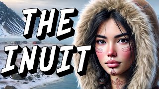 15 Fascinating Facts About the Inuit  People of the Arctic [upl. by Naryk]