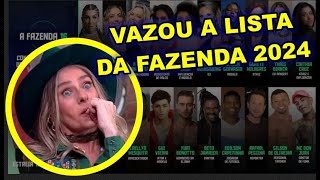 VAZOU A LISTA DA FAZENDA 16  VAI SER A MELHOR DE TODAS [upl. by Asi601]