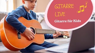 Gitarre live für Kids Anfänger Gitarrenkurs Folge 1 Stimmen und Basics Akkorde [upl. by Asaph]