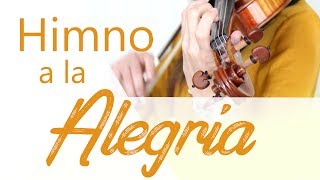 Himno a la Alegría para Violín [upl. by Eppes]