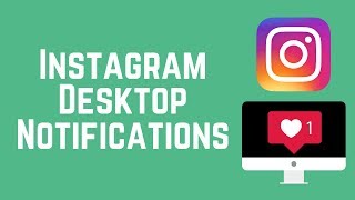 How to Get Instagram Notifications on Desktop [upl. by Adgam]