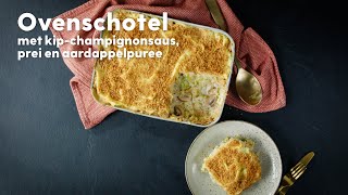 Gezonde ovenschotel met kip champignon en aardappelpuree  Recept  Allerhande [upl. by Ardy]