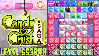 Level 6538th Candy Crush Saga Live Streaming On YouTube By Sankat Mochan Vlogs [upl. by Mcfarland]