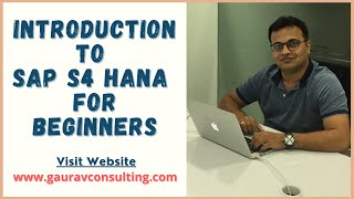 Introduction to SAP S4 HANA  Overview of SAP S4 HANA For Beginners  By Vikram Fotani Sir [upl. by Eppesiug]