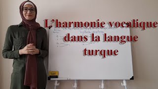 Leçon N05 Lharmonie vocalique  Cours indispensable dans la langue turque Apprendre le turc [upl. by Itteb961]