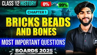 Bricks Beads and Bones class 12 important questions  Class 12 history Chapter 1 imp questions [upl. by Barnabas]