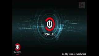 Thanks to coreelec developers [upl. by Kralc885]