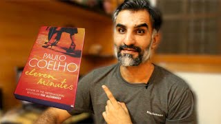 Eleven minutes by Paulo Coelhe  Ali G Book Review 📗📕 [upl. by Eikcor701]