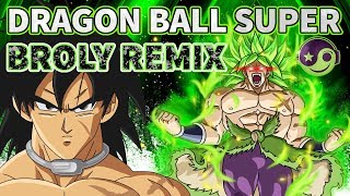 DRAGON BALL SUPER Broly Theme Movie Trailer – Styzmask Remix [upl. by Llenwahs354]