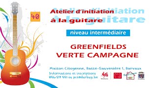 GREENFIELDS  VERTE CAMPAGNE tuto 40 du 4042021 [upl. by Wertz]