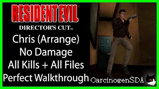 Resident Evil Directors Cut PS1 No Damage  Chris Arrange Kill All Enemies PERFECT WALKTHROUGH [upl. by Cammi]