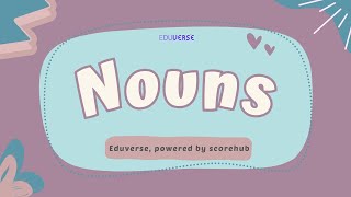 Understanding Nouns for Kids Types amp Fun Practice Activities [upl. by Peck]