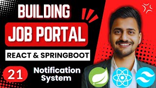 Job Portal Website Using React and Springboot  Part 21  Notification System [upl. by Francine]