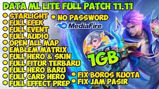 Data ML Lite Full Event 1Gb Terbaru Patch Terbaru  Ml Lite  Cara Mengatasi Lag Mobile legends [upl. by Ostraw15]