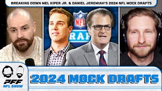 Breaking Down Mel Kiper Jr amp Daniel Jeremiahs 2024 NFL Mock Drafts  PFF NFL Show [upl. by Islehc270]