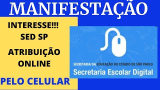 TUTORIAL MANIFESTAR INTERESSE NA ATRIBUIÇÃO SP [upl. by Winson]