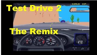 Test Drive II The Remix [upl. by Troc]