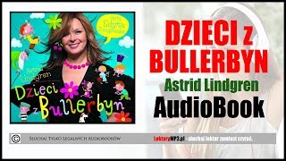 DZIECI Z BULLERBYN Audiobook MP3 🎧 cz1  lektury klasa 3 pobierz ✅ [upl. by Waldron]