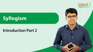 Introduction of Syllogism  What is Syllogism  Part  2  Reasoning Ability  TalentSprint Aptitude [upl. by Neerahs]