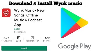 How to Download and Install Wynk Music app  Download Wynk Music for free  Techno Logic  2021 [upl. by Adnalro]