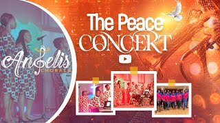 Peace Concert  Angelis Chorale [upl. by Firehs]