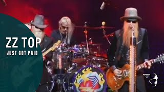 ZZ Top  Just Got Paid From quotLive From Texasquot [upl. by Bristow]