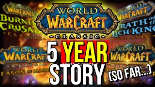 Classic WoW  5 Years Later  World of Warcraft [upl. by Myers515]