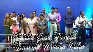 Chorale St Francois  Beautiful Worship Song [upl. by Halley979]