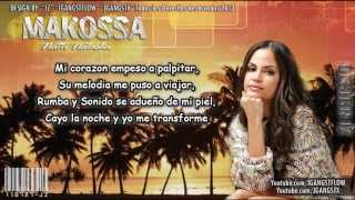 Natti Natasha  quotMakossaquot con Letra Official quotMakossa Natti Natashaquot Letra New 2013 Lyric Makossa [upl. by Leake787]