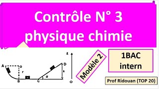 contrôle 2 semestre 1 physique chimie1Bac [upl. by Adnilre]