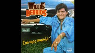 Willie Berrios  Vuelvo A Cantar [upl. by Brynne855]