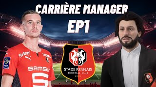 CARRIERE MANAGER FC24  UN STADE RENNAIS AMBITIEUX [upl. by Ebarta]