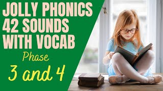 Jolly Phonics Phase 3 and 4 with Vocab [upl. by Airahcaz994]