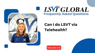 Can I do LSVT via Telehealth [upl. by Imis]