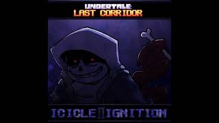 IcicleIgnitionII Dust Sans Snowdin Undertale Last Corridor1 hour [upl. by Yadahs55]