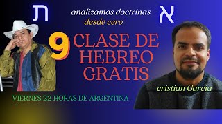 CLASE DE HEBREO GRATIS  9 [upl. by Gnos43]